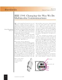 IEEE 1394: Changing the Way We Do Multimedia Communications