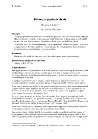 Primes in Quadratic Fields 2010