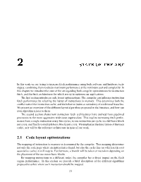State of the Art Regarding Both Compiler Optimizations for Instruction Fetch, and the Fetch Architectures for Which We Try to Optimize Our Applications