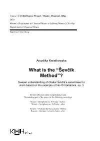 What Is the “Ševčík Method”?