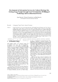 Development of Information Services for Cultural Heritage Site Gedong Songo Temple Through Based Virtualization 3D Bilingual Technology and Location Based Service