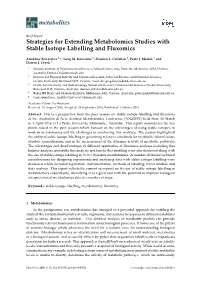 Strategies for Extending Metabolomics Studies with Stable Isotope Labelling and Fluxomics
