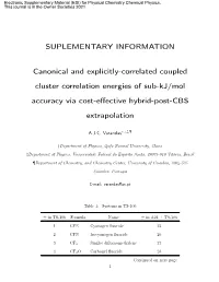SUPLEMENTARY INFORMATION Canonical and Explicitly-Correlated
