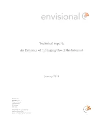 Technical Report: an Estimate of Infringing Use of the Internet