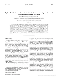 Typhoon Initialization in a Mesoscale Model—Combination of the Bogused Vortex and the Dropwindsonde Data in DOTSTAR