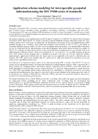 Application Schema Modeling for Interoperable Geospatial Information Using the ISO 19100 Series of Standards