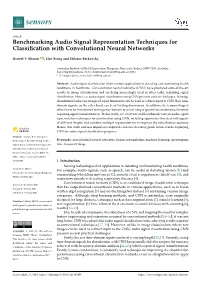 Benchmarking Audio Signal Representation Techniques for Classiﬁcation with Convolutional Neural Networks