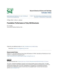 Foundation Performance of Very Old Structures
