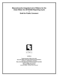 Massachusetts Integrated List of Waters for the Clean Water Act 2018/2020 Reporting Cycle -- Draft for Public Comment