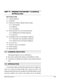 Unit 11: Demand for Money: Classical Approaches