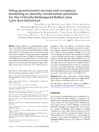 Using Questionnaire Surveys and Occupancy Modelling to Identify Conservation Priorities for the Critically Endangered Balkan Lynx Lynx Lynx Balcanicus