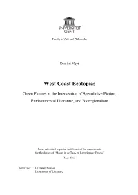 Ecotopian Fiction As a Continuation of Utopian Literature and Soft Science Fiction