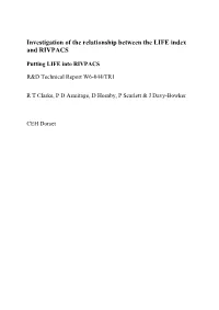 Investigation of the Relationship Between the LIFE Index and RIVPACS