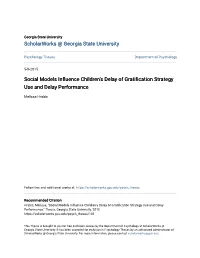 Social Models Influence Children's Delay of Gratification Strategy Use and Delay Performance