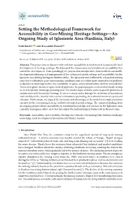 Setting the Methodological Framework for Accessibility in Geo-Mining Heritage Settings—An Ongoing Study of Iglesiente Area (Sardinia, Italy)