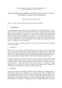 What Is Design Engineering and How Should It Be Taught? – Proposing a Didactical Approach