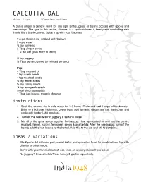 CALCUTTA DAL Makes ~4 Cups | 50 Minutes + Soak Time