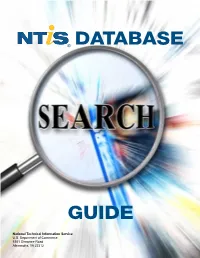NTIS Database Search Guide the NTIS Database Search Guide Author ﬁ Eld Are Shown