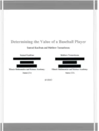 Determining the Value of a Baseball Player