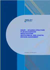 Drury Structure Plan, Geotechnical and Coastal Erosion Assessment RILEY Ref: 170275-C (Issue 2.0) Page 4