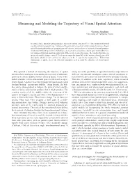 Measuring and Modeling the Trajectory of Visual Spatial Attention
