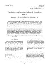 White Hanbok As an Expression of Resistance in Modern Korea