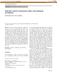 Molecular Control of Autonomous Embryo and Endosperm Development