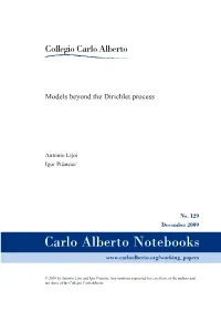 Models Beyond the Dirichlet Process