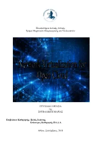 Network Virtualization for Open Cloud