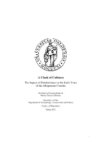A Clash of Cultures the Impact of Disinheritance in the Early Years of the Albigensian Crusade