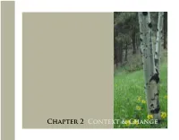 Chapter 2 Context & Change