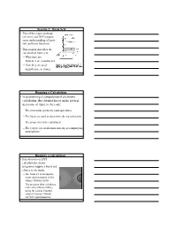 Basis Sets Running a Calculation • in Performing a Computational