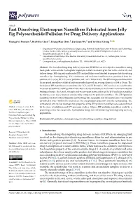 Fast Dissolving Electrospun Nanofibers Fabricated from Jelly