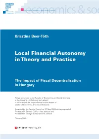 Local Financial Autonomy in Theory and Practice: the Impact of Fiscal Decentralisation in Hungary