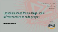 Lessons Learned from a Large-Scale Infrastructure As Code Project
