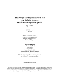 The Design and Implementation of a Non-Volatile Memory Database Management System Joy Arulraj