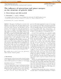 ASTRONOMY and ASTROPHYSICS the Influence of Interactions And