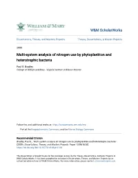 Multi-System Analysis of Nitrogen Use by Phytoplankton and Heterotrophic Bacteria