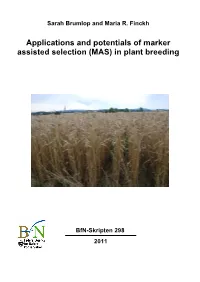 Applications and Potentials of Marker Assisted Selection (MAS) in Plant Breeding