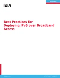 Best Practices for Deploying Ipv6 Over Broadband Access