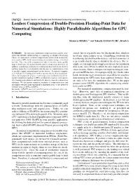 Lossless Compression of Double-Precision Floating-Point Data for Numerical Simulations: Highly Parallelizable Algorithms for GPU Computing
