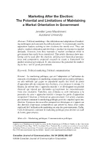 Marketing After the Election: the Potential and Limitations of Maintaining a Market Orientation in Government
