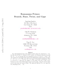 Ramanujan Primes: Bounds, Runs, Twins, and Gaps