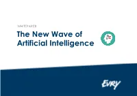 The New Wave of Artificial Intelligence CONTENT