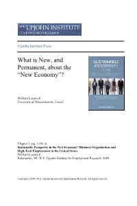 What Is New, and Permanent, About the "New Economy"?