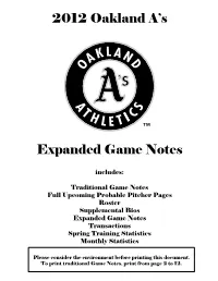 2012 Oakland A's Expanded Game Notes