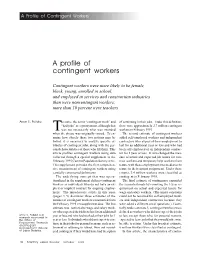 A Profile of Contingent Workers