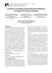 A Review of Ontology-Based Information Retrieval Techniques on Generic Domains