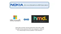 After Service Microsoft Versus HMD Feature Phones Nokia Feature