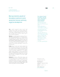 Biphasic Dendritic Growth of Dorsolateral Prefrontal Cortex Associative Neurons and Early Cognitive Development